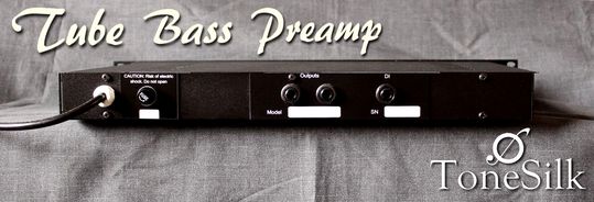 ToneSilk Tube bass Preamp